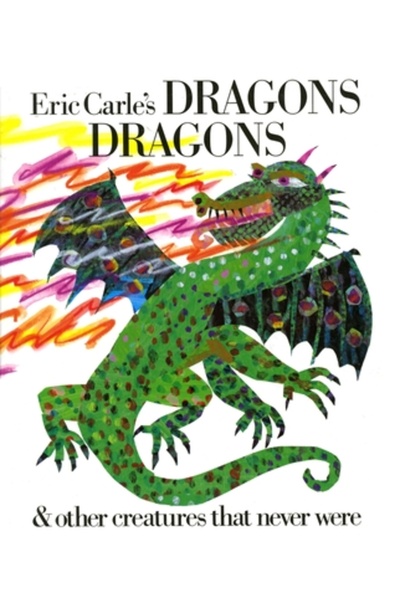 Philomel Books Eric Carle's Dragons, Dragons