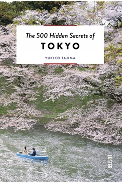 Uitgeverij Luster The 500 Hidden Secrets of Tokyo