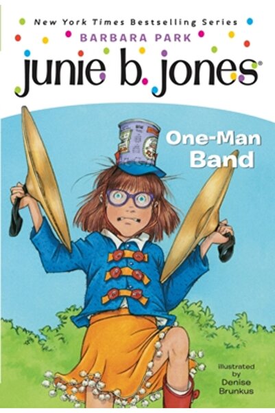 Random House Books for Young Readers Junie B., trupa One-Man de clasa I