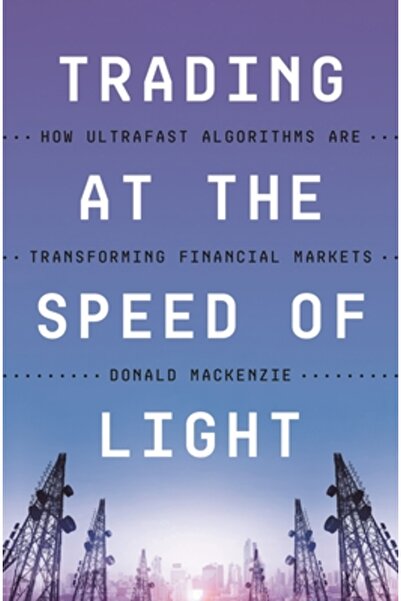 Princeton Univ Pr Tranzacționarea cu viteza luminii: Cum transformă algoritmi...