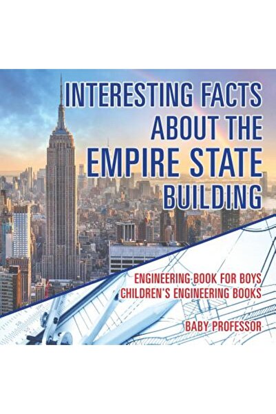 Cooking Genius Curiozități despre Empire State Building - Carte de inginerie ...