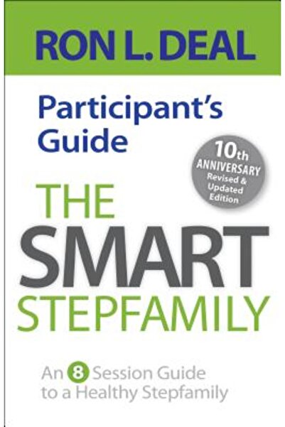 Bethany House Publ Ghidul participantului Smart Stepfamily: Un ghid de 8 sesi...