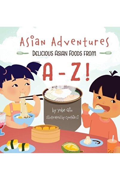 INDEPENDENT CAT Aventuri asiatice Mâncăruri asiatice delicioase de la A la Z