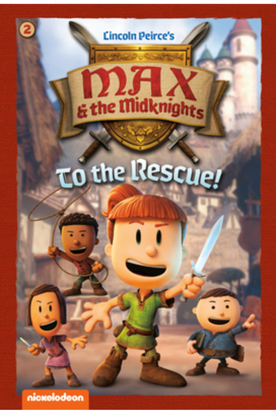 Random House La salvare!: Cartea a 2-a (Nickelodeon: Max și Cavalerii de la M...