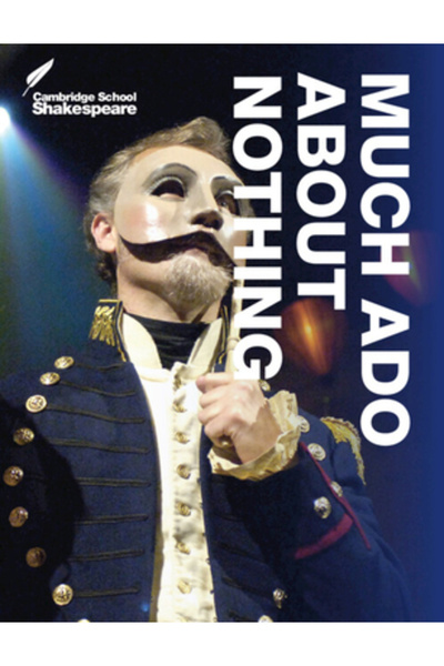 Cambridge Univ Pr Much ADO about Nothing