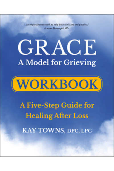 Hatherleigh Pr Harul: Un model pentru doliu, caiet de lucru: Un ghid în cinci...