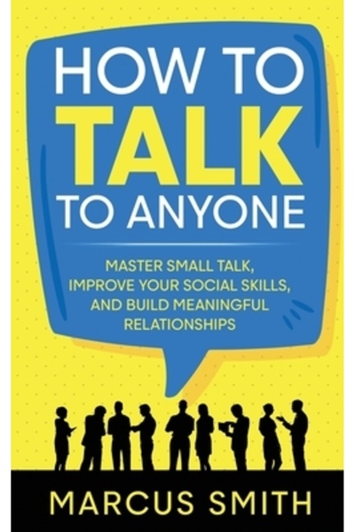 INDEPENDENT CAT Cum să vorbești cu oricine: Stăpânește conversația informală,...