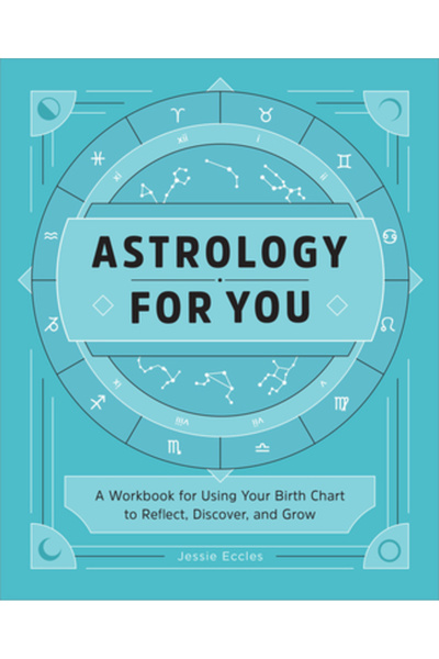 Rockridge Pr Astrologie pentru tine: Un caiet de lucru pentru a-ți folosi har...