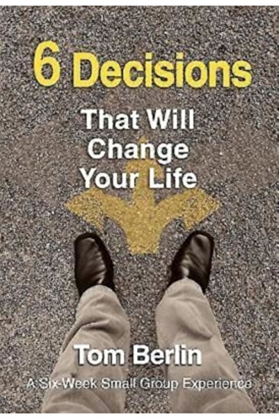 Texas Tech Univ Pr 6 decizii care îți vor schimba viața