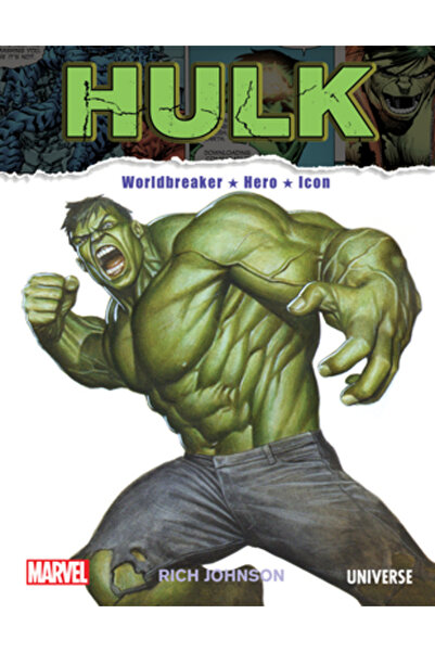 Rizzoli Incredibilul Hulk: Spărgătorul de Lumi, Erou, Icoană