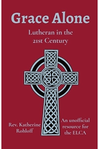 Indy Pub Numai Harul: Luteranii în secolul XXI