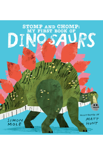 Candlewick Books Stomp and Chomp: Prima mea carte despre dinozauri