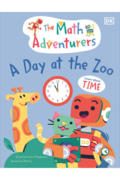 Dk Pub Aventurierii matematici: O zi la grădina zoologică: Învățați despre ti...