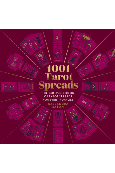 Sterling Pub 1001 de desfășurări de Tarot: Cartea completă de desfășurări de ...