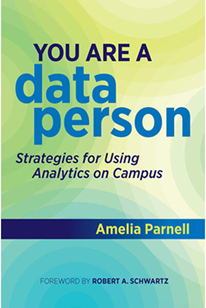 Stylus Pub Llc Ești o persoană axată pe date: Strategii pentru utilizarea ana...