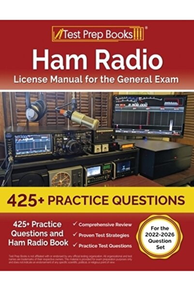 Test Prep Books Manual de licență radioamator pentru examenul general: peste 425 de întrebări practice și carte de radioamator [Pentru clasa a 2-a]