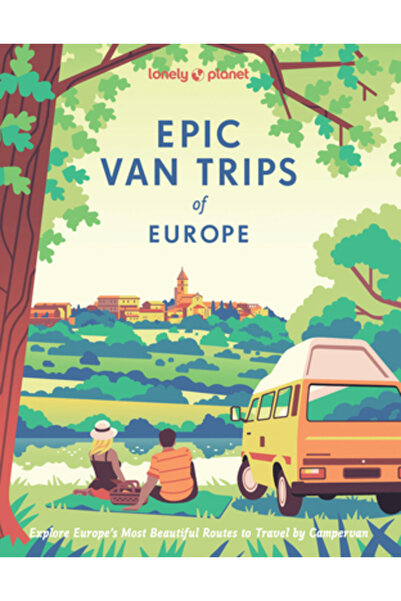 Lonely Planet Pub Excursii epice cu microbuzul Lonely Planet prin Europa