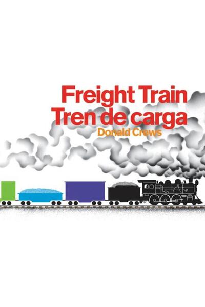 Greenwillow Carte cartonată bilingvă pentru trenuri de marfă/Tren de Carga