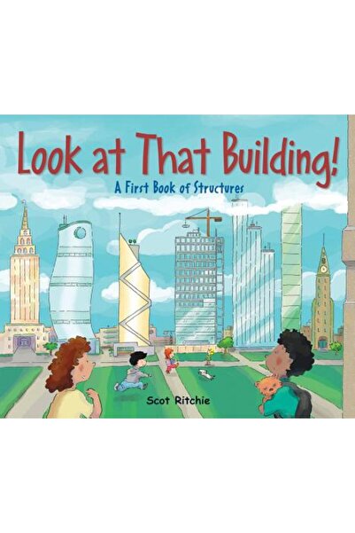 Kessinger Pub Llc Uită-te la clădirea aceea: o primă carte despre structuri