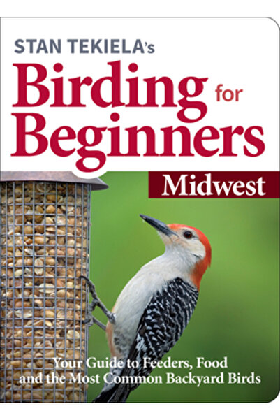Adventurekeen Observarea păsărilor pentru începători de Stan Tekiela: Midwest: Ghidul tău despre hrănitoare, hrană și cele mai comune păsări de spate