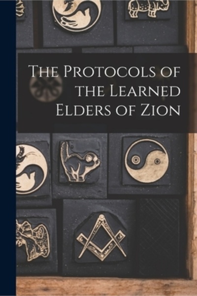 Legare Street Pr The Protocols of the Learned Elders of Zion