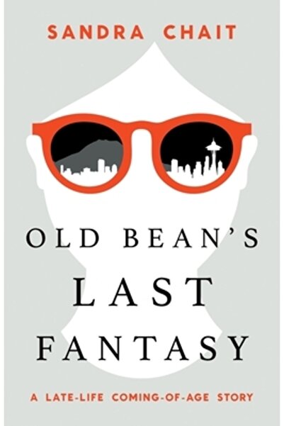 Lioncrest Pub Ultima fantezie a bătrânului Bean: o poveste despre maturizarea...