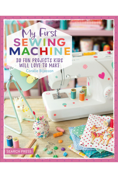 Search Pr Prima mea mașină de cusut: 30 de proiecte distractive pe care copii...