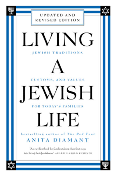 William Morrow Trăind o viață evreiască, revizuită și actualizată: Tradiții, ...