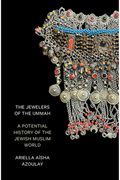 Verso Bijutierii Ummah: O posibilă istorie a lumii evreiești musulmane