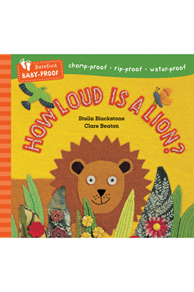 BAREFOOT BOOKS Cât de zgomotos este un leu?