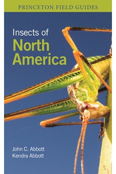 Princeton Univ Pr Insectele din America de Nord