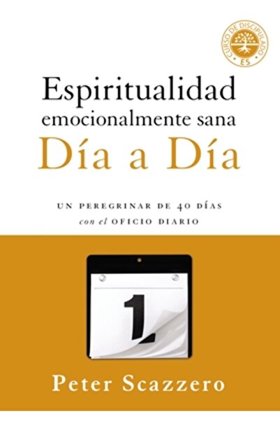 Addison Wesley Pub Co Inc Espiritualidad Emocionalmente Sana - Dia a Dia: Un ...