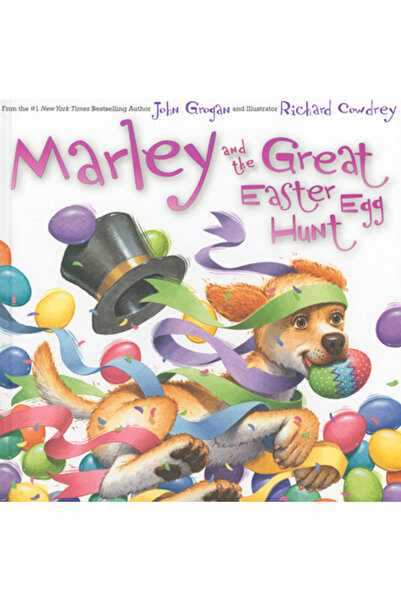 Harper Collins Marley și Marea Vânătoare de Ouă de Paște