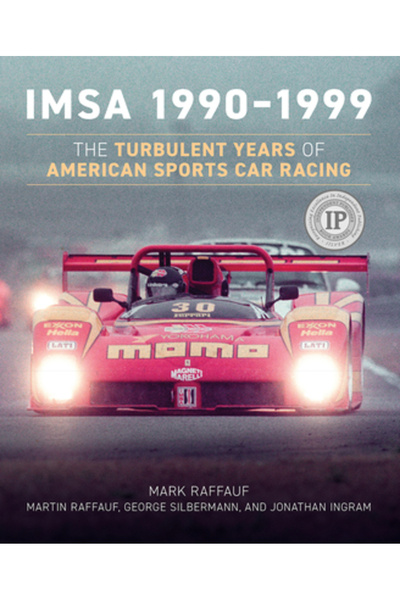 Octane Pr Llc Imsa 1990-1999: Anii turbulenți ai curselor de mașini sport americane