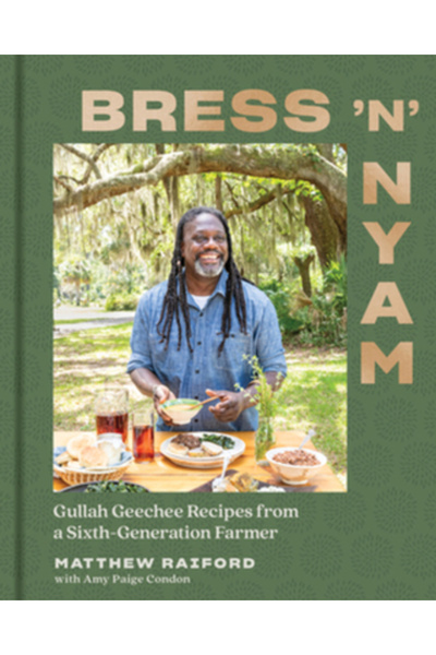 Countryman Pr Bress 'n' Nyam: Rețete Gullah Geechee de la un fermier de șase ...