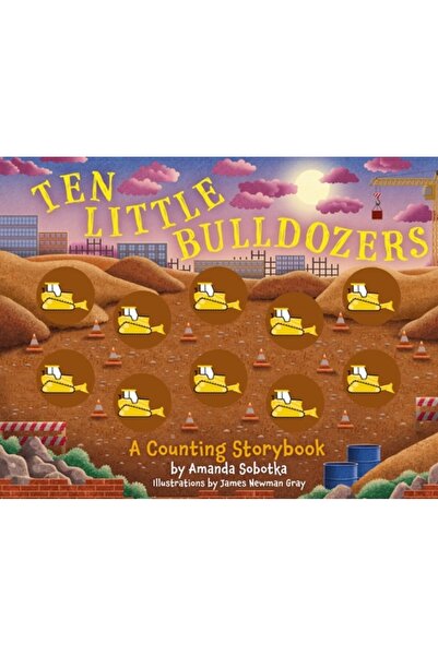 Applesauce Pr Zece buldozere mici: O carte de povești cu numărătoare magică