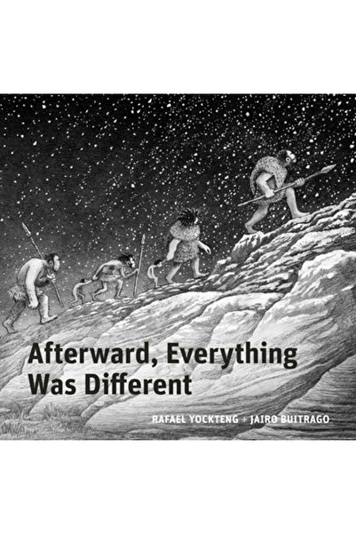 Greystone Kids După aceea, totul a fost diferit: o poveste despre Pleistocen