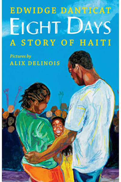 Orchard Books Opt zile: o poveste din Haiti