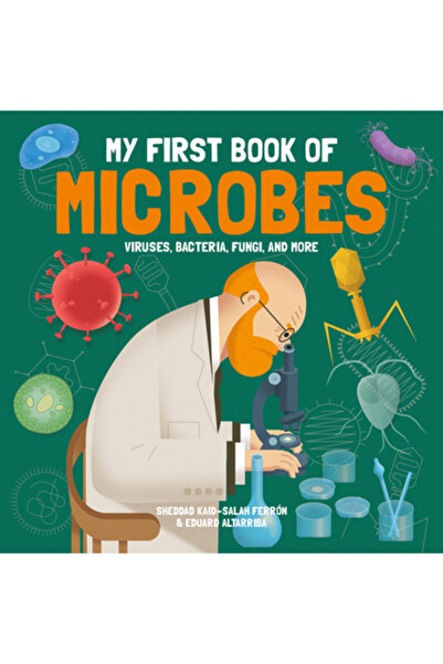 BUTTON BOOKS Prima mea carte despre microbi: viruși, bacterii, ciuperci și mu...