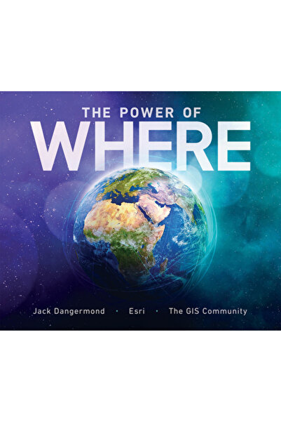 Esri Pr Puterea locului: o abordare geografică a celor mai mari provocări ale...