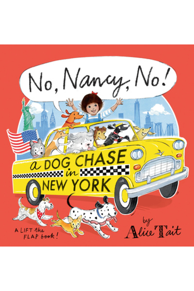 Walker Books US Nu, Nancy, nu! O urmărire a câinilor în New York