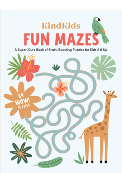 Better Day Books Kindkids Fun Mazes: A Super-Cute Book of Brain-Boosting Puzzles for Kids 6 & Up