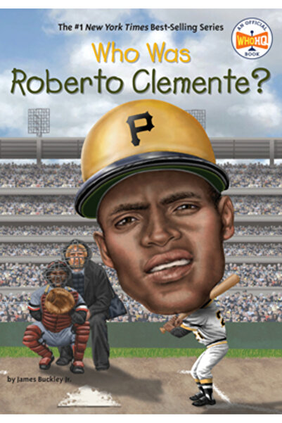 Grosset & Dunlap Inc Cine a fost Roberto Clemente?