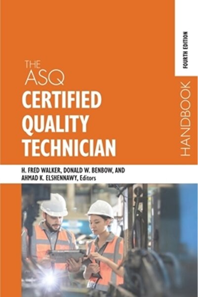 Asq Quality Pr Manualul tehnicianului de calitate certificat ASQ