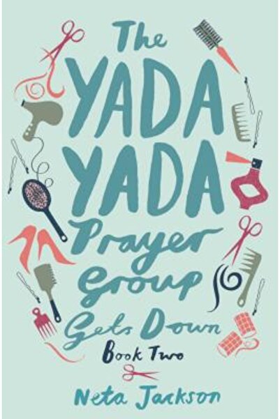 Moody Pub The Yada Yada Prayer Group Gets Down