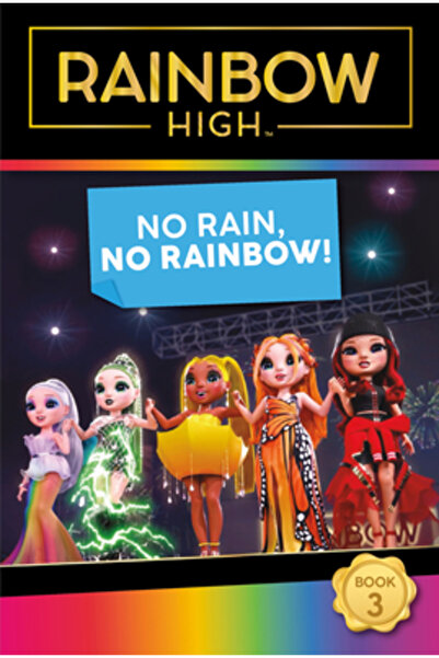 HarperCollins Publishers Rainbow High: Fără ploaie, fără curcubeu!
