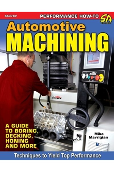 Cartech Inc Prelucrarea auto: Un ghid pentru alezare, finisare, honuire și mu...