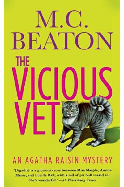 GENERAL BOOKS Veterinarul vicios: Un mister al Agathei Raisin