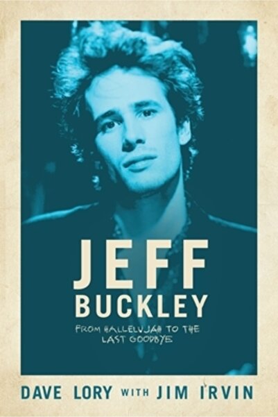 Post Hill Pr Jeff Buckley: De la Aleluia la ultimul rămas bun