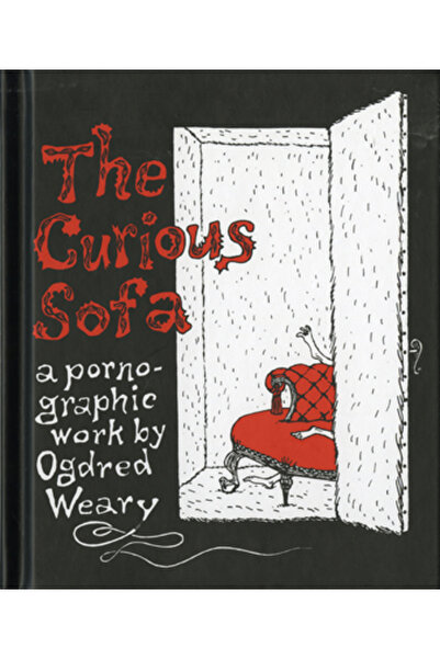 Houghton Mifflin Harcourt (Hmh) Canapeaua curioasă: o operă pornografică de O...